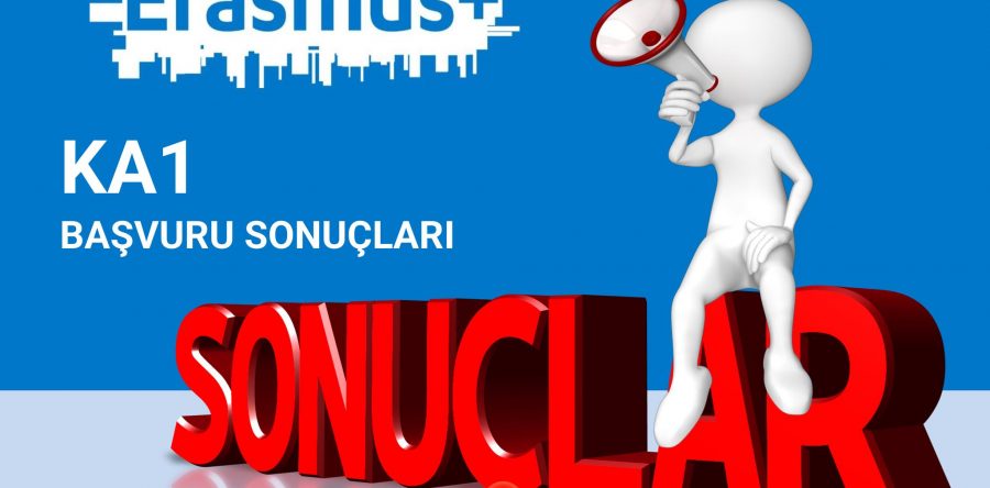 2022 Yılı Erasmus+ KA1 Projeleri Başvuru Sonuçları Açıklandı