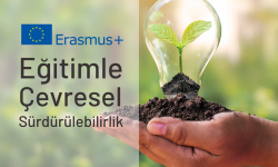 Çevresel Sürdürülebilirlik için Eğitimde Erasmus+ Projeleri