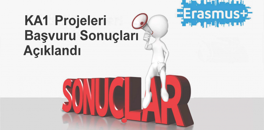 2023 YILI ERASMUS+ KA1 PROJELERİ BAŞVURU SONUÇLARI AÇIKLANDI