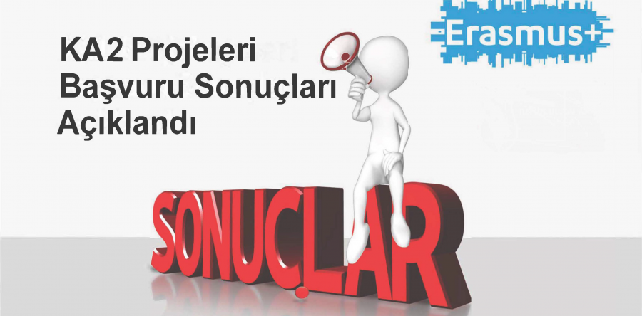 2023 YILI ERASMUS+ KA2 PROJELERİ 2. DÖNEM BAŞVURU SONUÇLARI